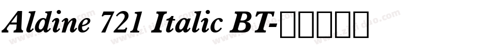Aldine 721 Italic BT字体转换